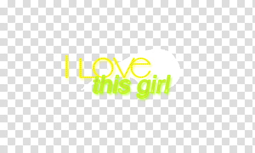 Super de recursos, i love this girl text transparent background PNG clipart