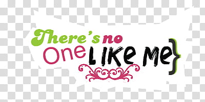 S, there's no one like me text overlay transparent background PNG clipart