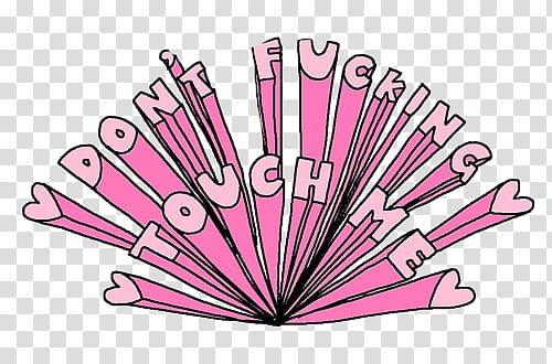 collage, pink don't fucking touch me text illustration transparent background PNG clipart