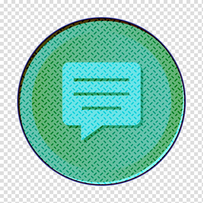 bubble icon chat icon comment icon, Speech Icon, Support Icon, Talk Icon, Green, Aqua, Turquoise, Teal transparent background PNG clipart