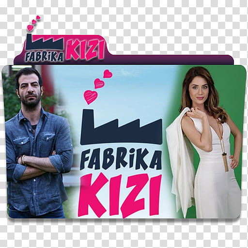 Turkish TV Series Folder Icon  REQUEST , Fabrika Kızı transparent background PNG clipart