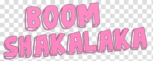 Overlays, Boom shakalaka text transparent background PNG clipart