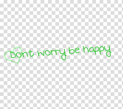 Mini de Bienvenida YT, dont worry be happy text transparent background PNG clipart