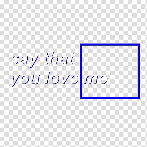 AESTHETIC S , say that you love me transparent background PNG clipart