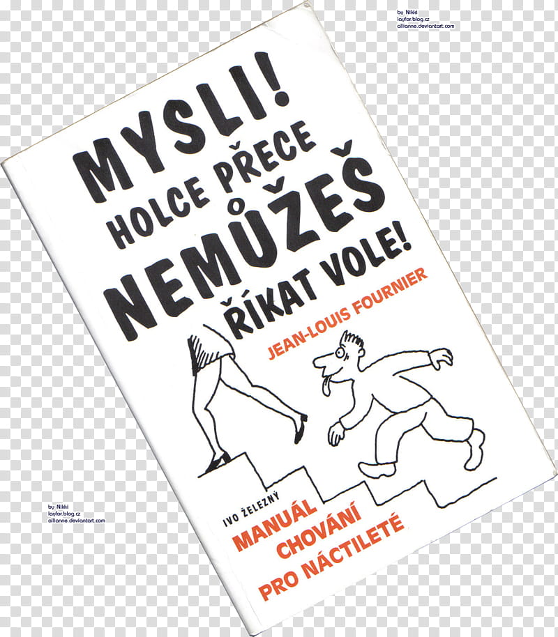 books, Mysli! holce prece nemuzes rikat vole! book illustration transparent background PNG clipart