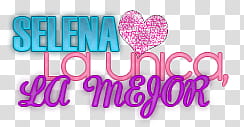 Texto Selena La Unica La Mejor transparent background PNG clipart