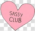 More s, heart-shaped pink with Sassy Club text overlay transparent background PNG clipart