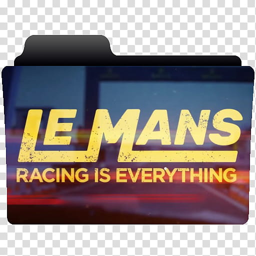 Le Mans Racing Is Everything folder icon transparent background PNG clipart