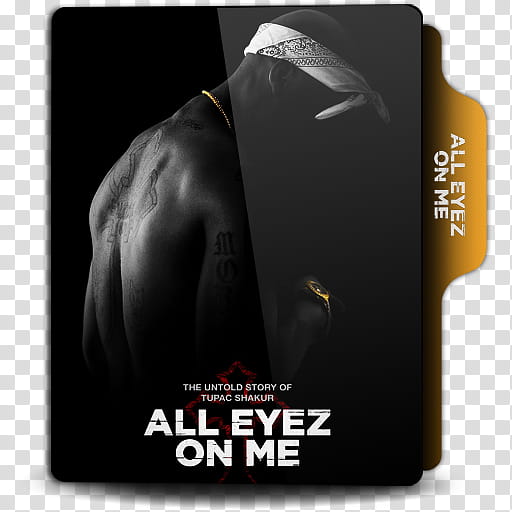 All Eyez on Me  Folder Icon, All eyes on me b transparent background PNG clipart