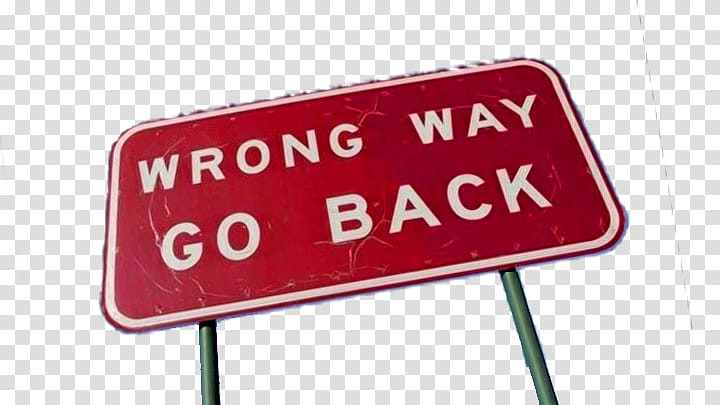 Mrscontrolfreak, Wrong Way Go Back street sign transparent background PNG clipart