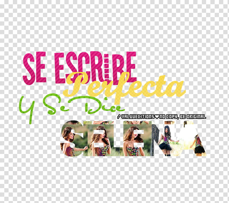 Texto SE ESCRIBE PERFECTA Y SE DICE SELENA transparent background PNG clipart