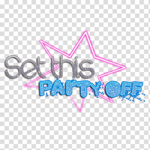 set this party off on text white background transparent background PNG clipart
