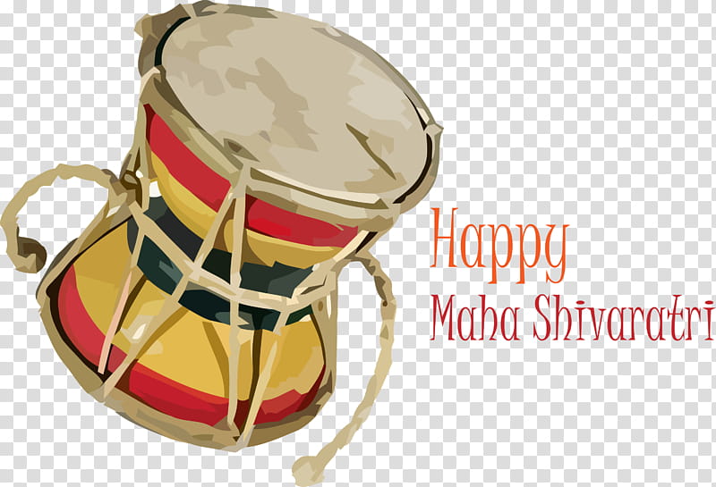 Maha Shivaratri Happy Shivaratri Lord Shiva, Drum, Percussion, Musical Instrument, Hand Drum, Membranophone, Marching Percussion, Dholak transparent background PNG clipart