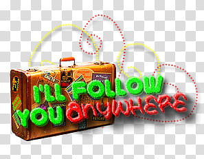 I ll Follow You Anywhere transparent background PNG clipart