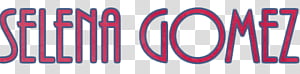 Texto de Selena Gomez transparent background PNG clipart thumbnail