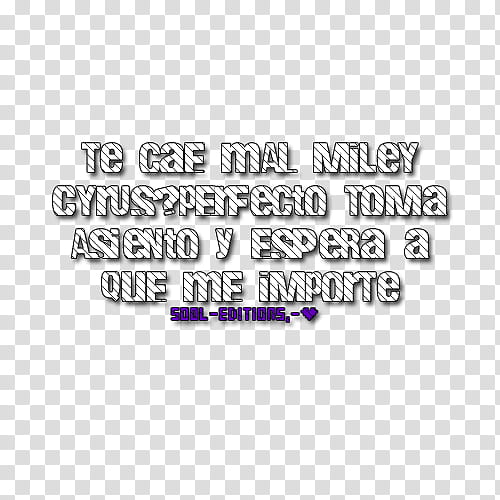 Te CaE mAl MiLeY cYrUs TEXT transparent background PNG clipart