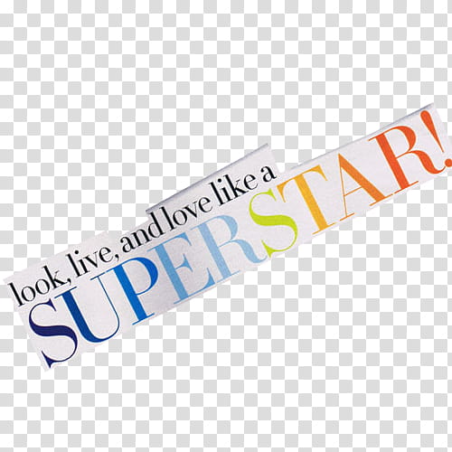 Magazine Cuts, look, live, and love like a superstar! art transparent background PNG clipart