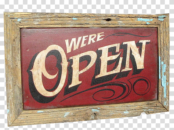 Vintage Signs, we're open signage transparent background PNG clipart