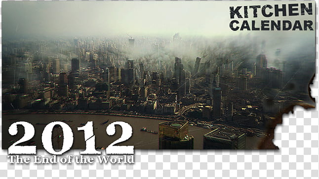 The End of the World ,  kitchen calendar high rise buildings transparent background PNG clipart
