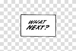 , What Next? text transparent background PNG clipart